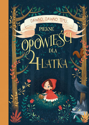 Piękne opowieści dla 4-latka