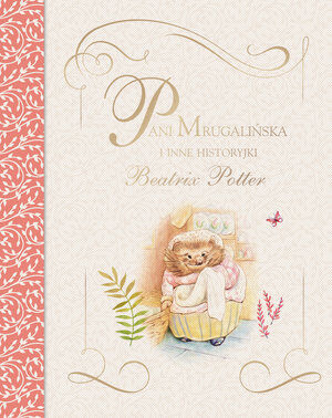 Pani Mrugalińska i inne historyjki Beatrix Potter