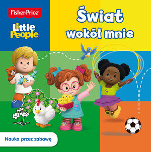 Fisher Price Little People Świat wokół mnie