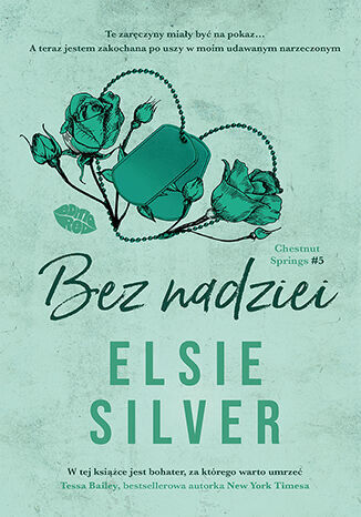 Bez nadziei. Seria Chestnut Springs. Tom 5