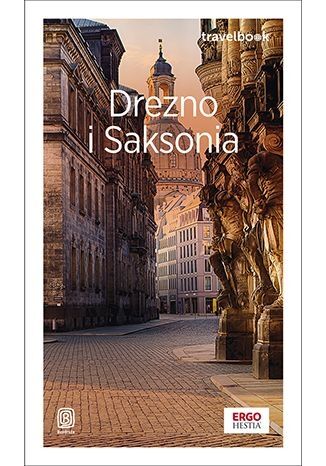 Drezno i Saksonia. Travelbook