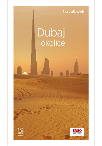 Dubaj i okolice. Travelbook