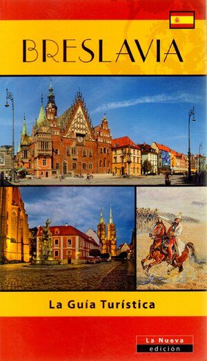 Breslavia. La Guia Turistica