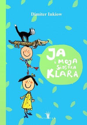 Ja i moja siostra Klara