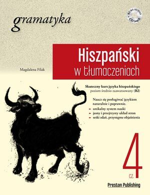 Hiszpański w tłumaczeniach Gramatyka Część 4 Poziom B2+