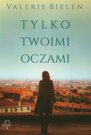 Tylko twoimi oczami