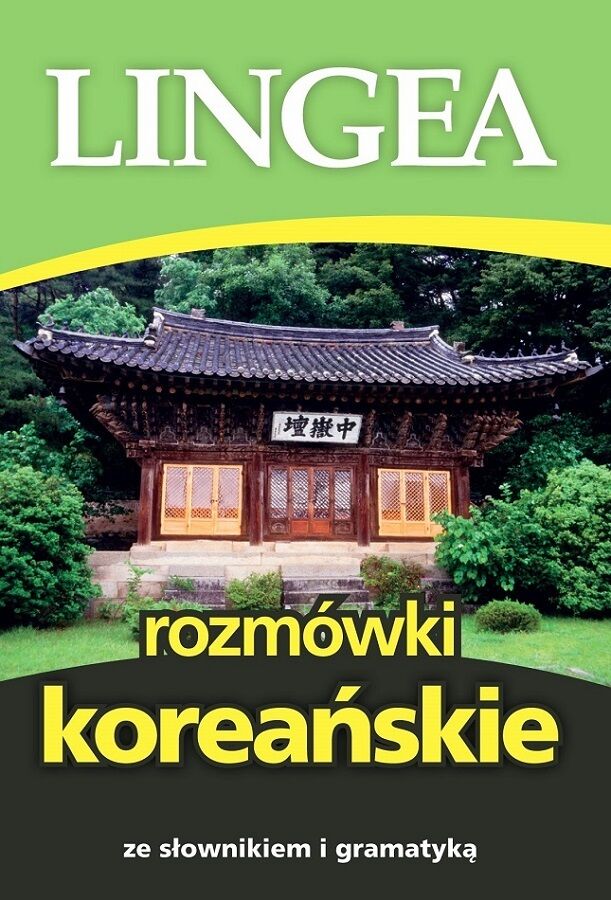 Rozmówki koreańskie ze słownikiem i gramatyką wyd. 2025