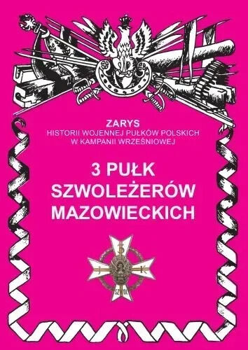 3 pułk szwoleżerów mazowieckich im. Jana Kozietulskiego