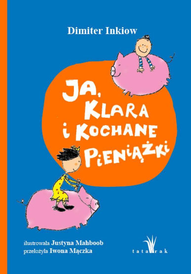 Ja, Klara i kochane pieniążki