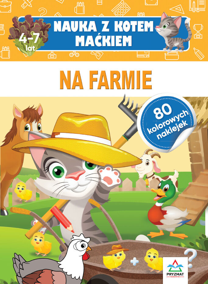 Nauka z kotem Maćkiem Na farmie