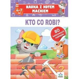 Nauka z kotem Maćkiem. Kto co robi?