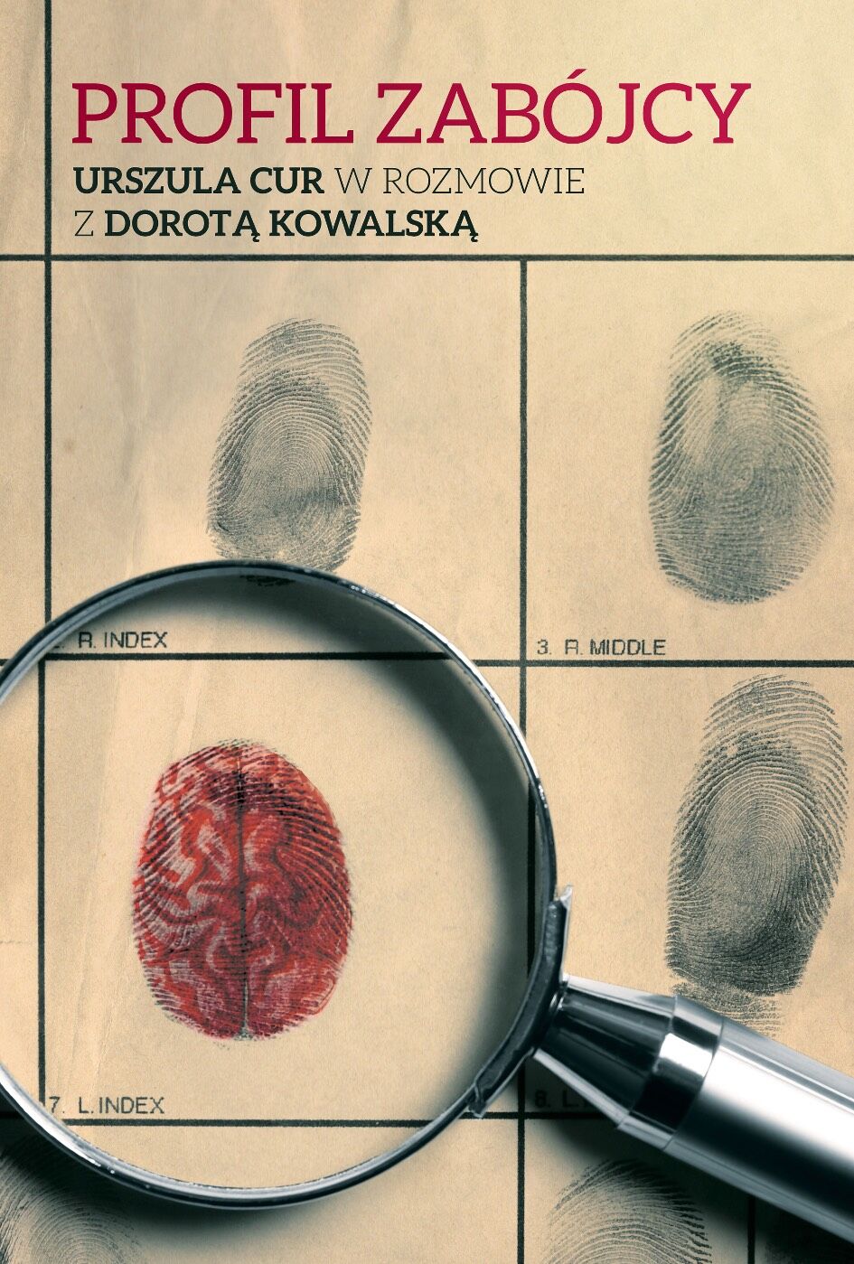 Profil zabójcy. Urszula Cur w rozmowie z Dorotą Kowalską