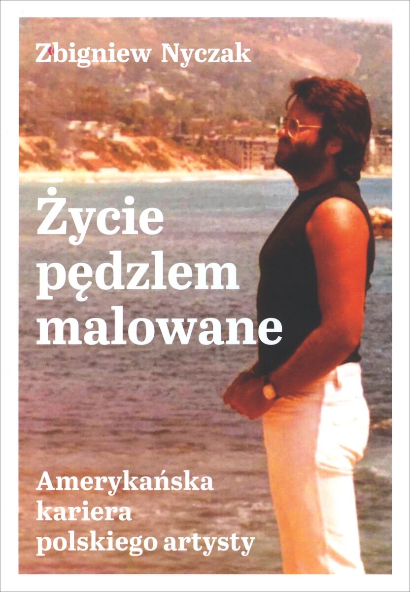 Życie pędzlem malowane. Amerykańska kariera polskiego artysty