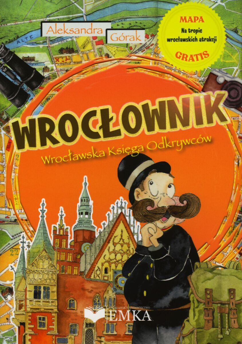 WROCŁOWNIK. Wrocławska księga odkrywców
