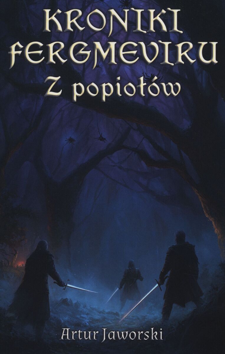 Kroniki Fergmeviru. Z popiołów