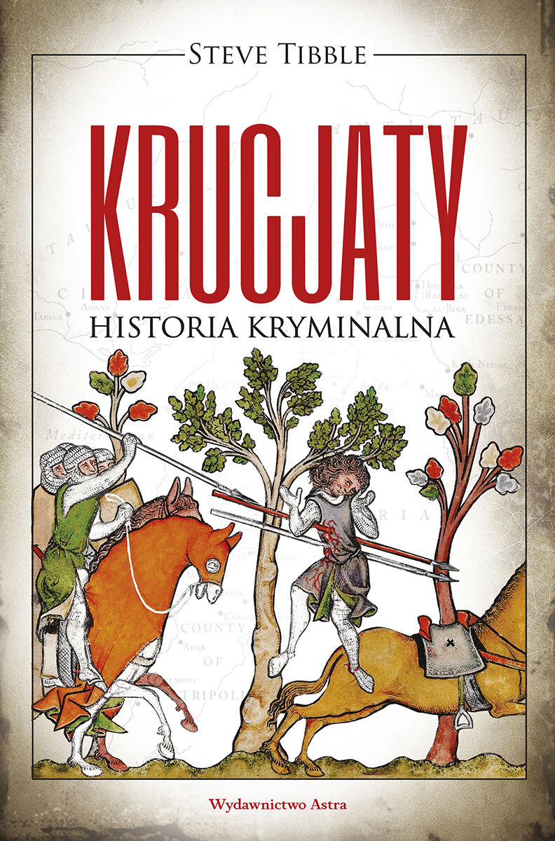 Krucjaty. Historia kryminalna