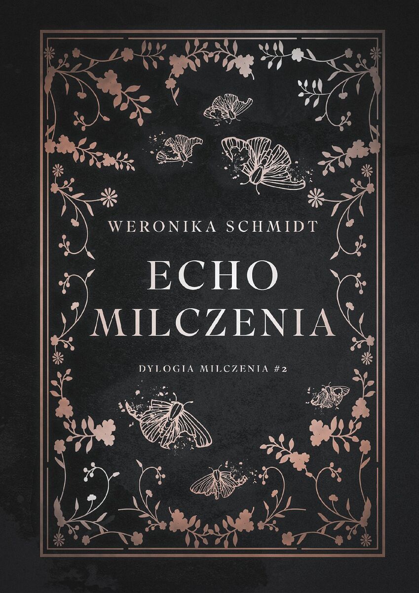 Echo milczenia. Dylogia milczenia. Tom 2