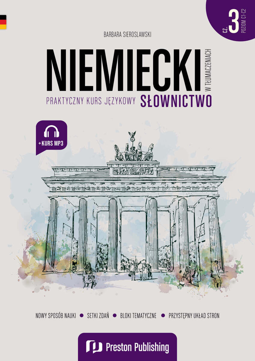 Niemiecki w tłumaczeniach. Słownictwo Część 3 Poziom C1-C2