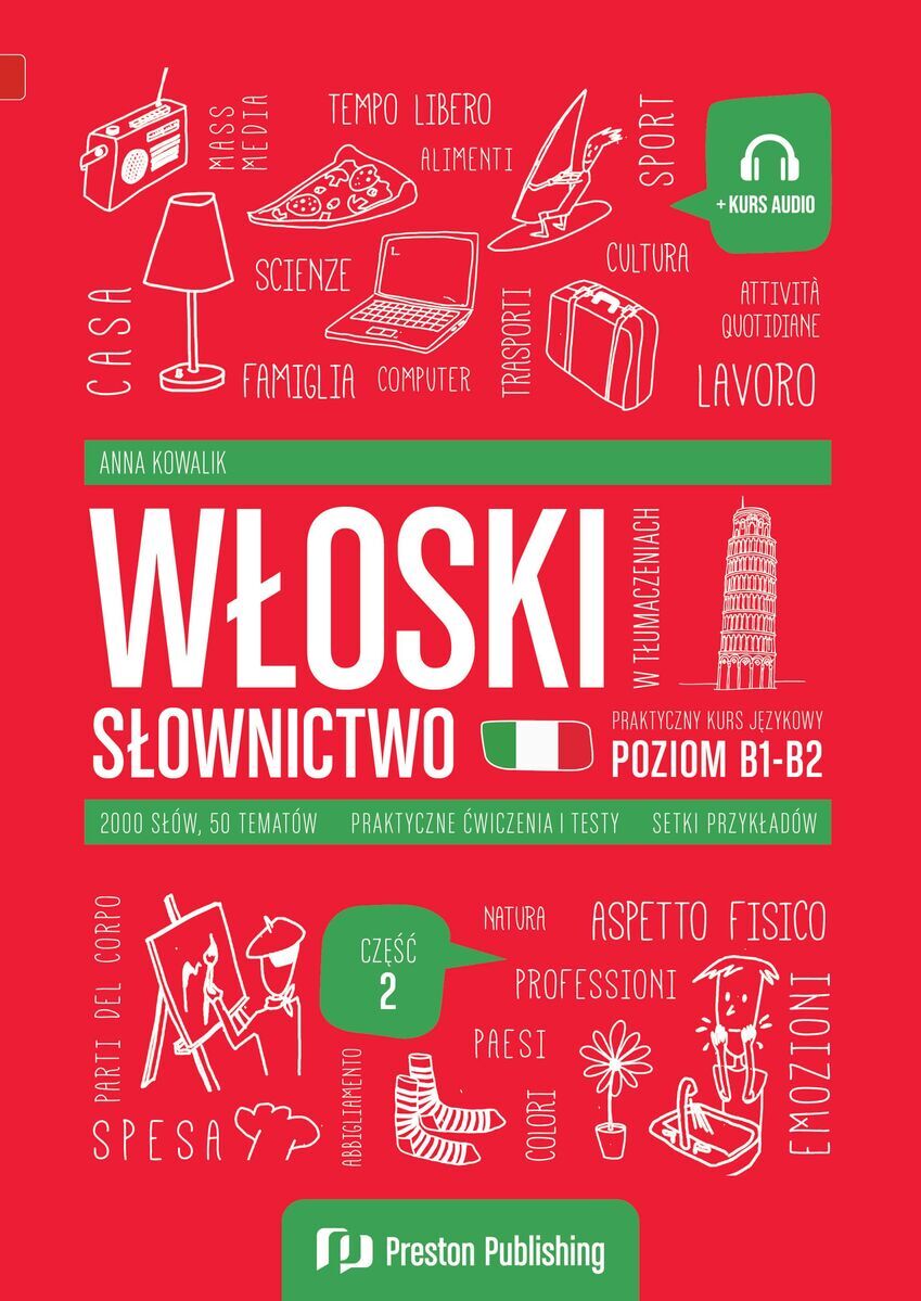 Włoski w tłumaczeniach Słownictwo Część 2 Poziom B1-B2