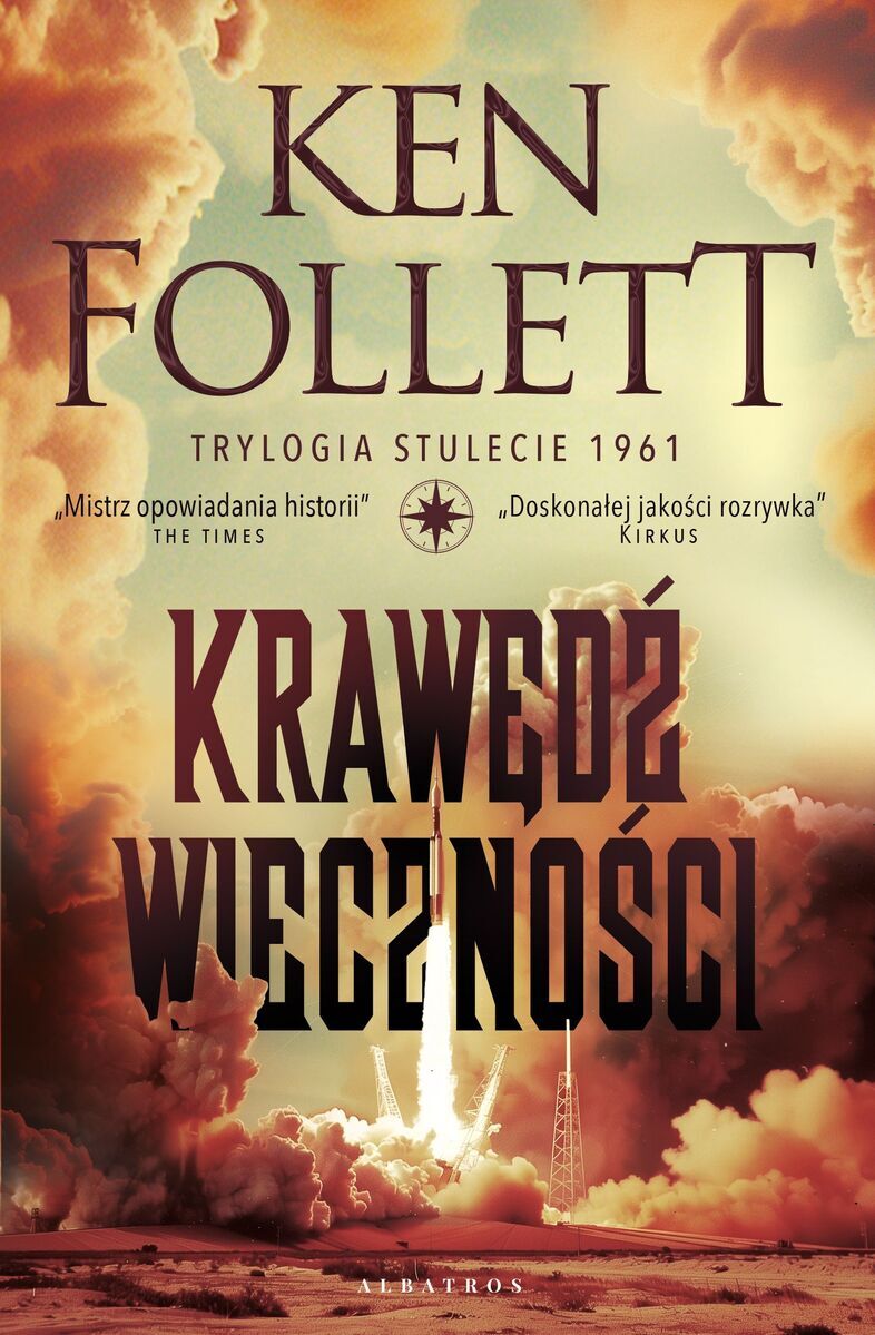 Krawędź wieczności. Trylogia Stulecie. Tom 3