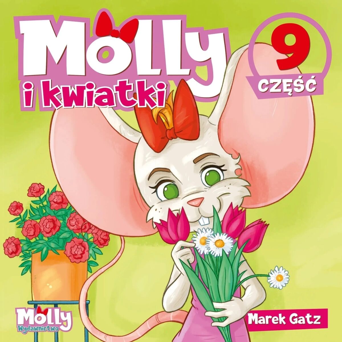 Molly i kwiatki. Część 9
