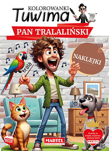 Kolorowanki Tuwima. Pana Tralaliński z naklejkami
