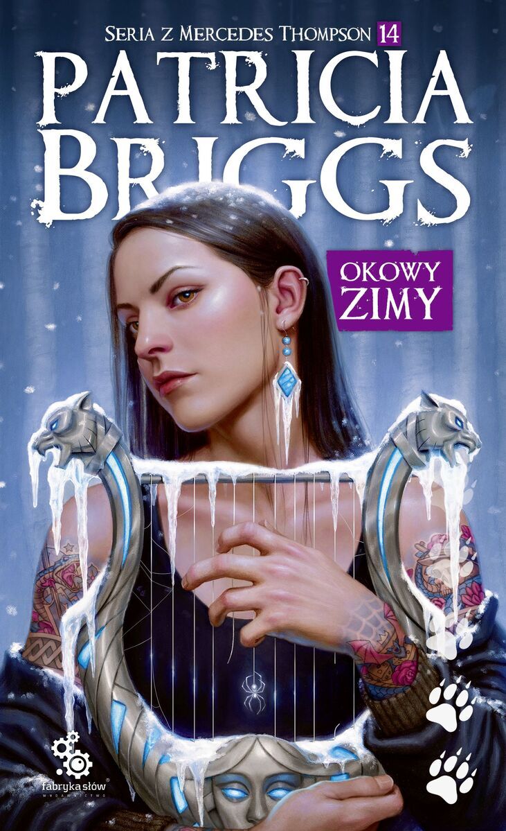 Okowy zimy. Seria z Mercedes Thompson. Tom 14