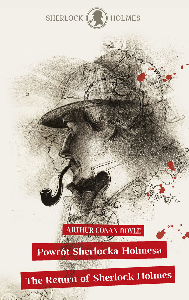 Sherlock Holmes. Powrót Sherlocka Holmesa / The Return of Sherlock Holmes