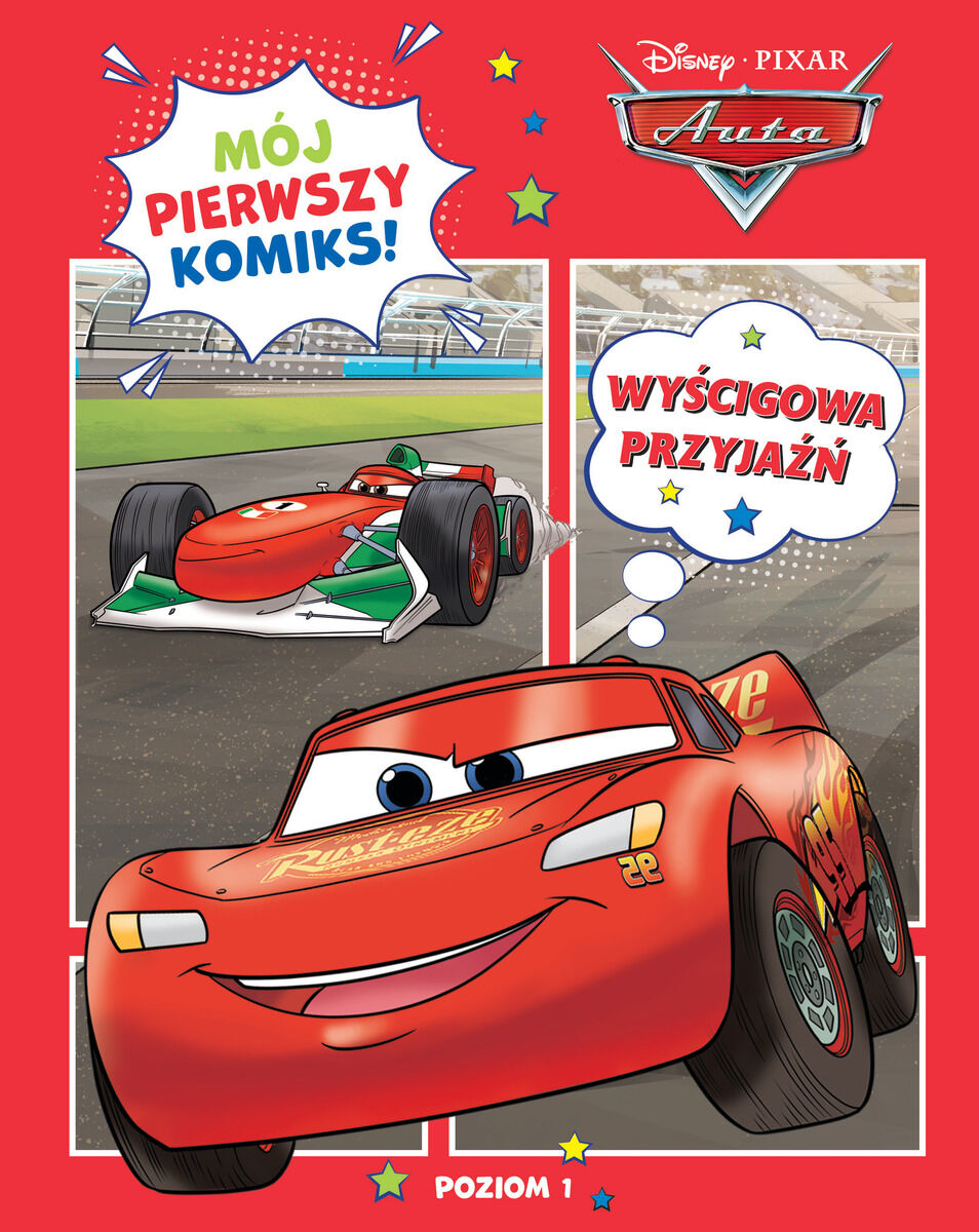 Mój pierwszy komiks. Poziom 1. Wyścigowa przyjaźń. Disney Pixar Auta