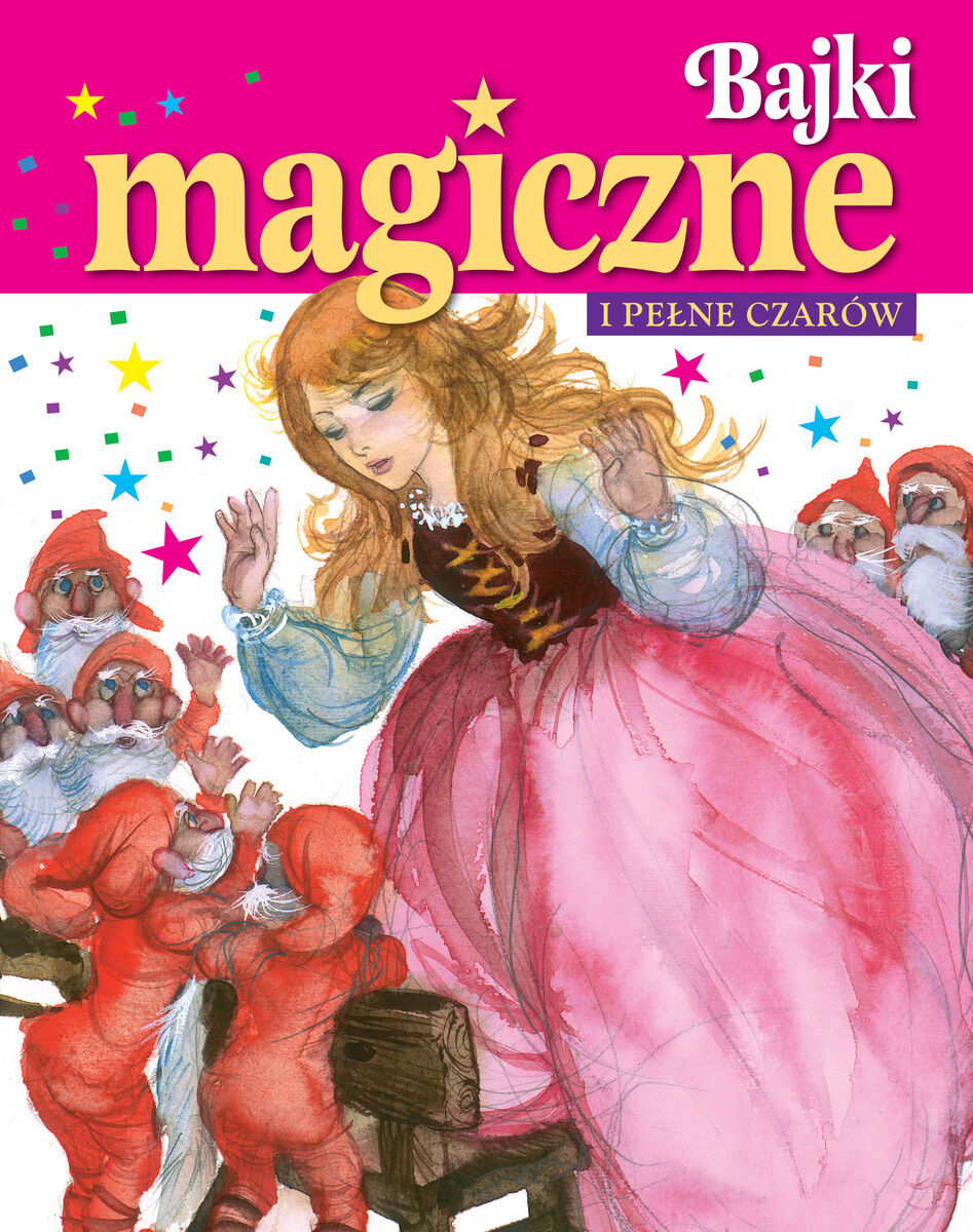 Bajki magiczne i pełne czarów