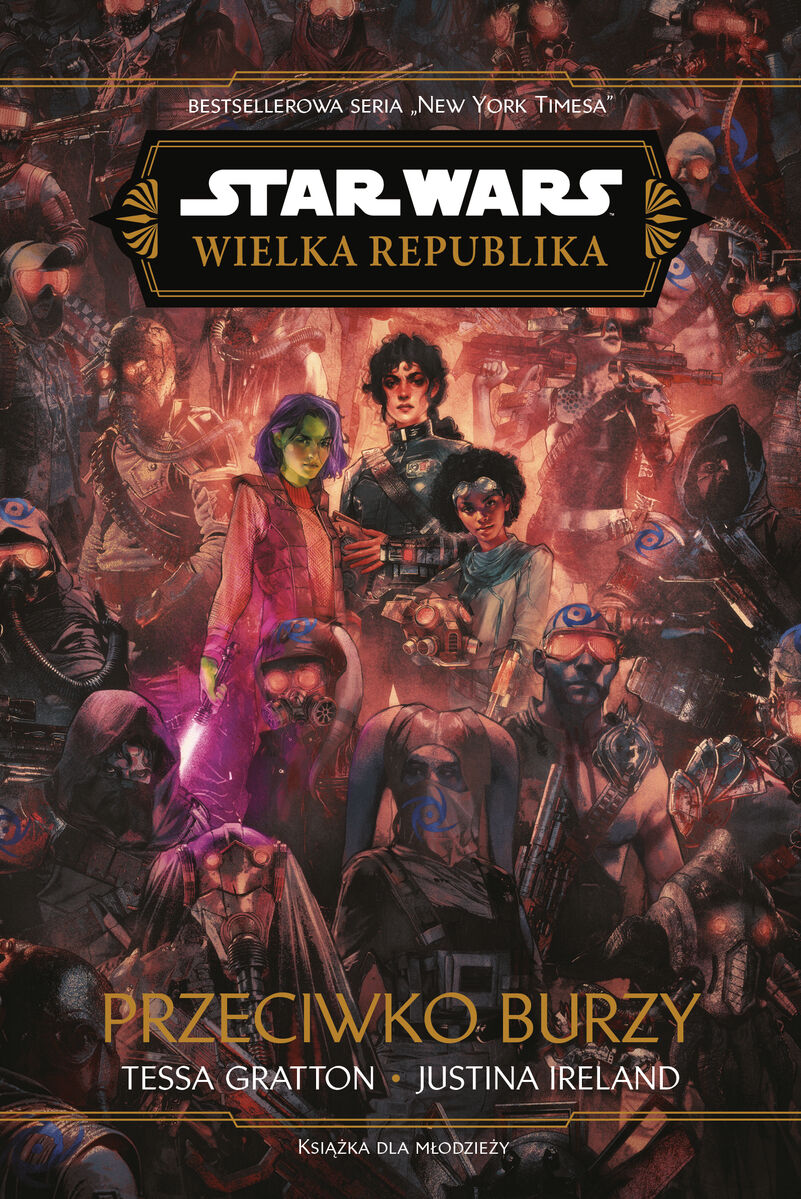 Star Wars. Wielka Republika. Przeciwko burzy