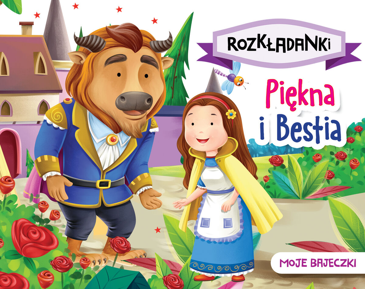 Piękna i Bestia. Moje bajeczki. Rozkładanki