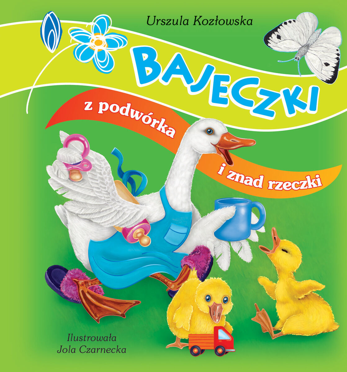 Bajeczki z podwórka i znad rzeczki