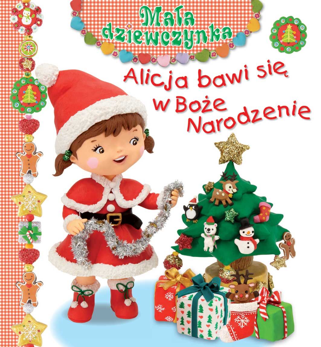 Alicja bawi się w Boże Narodzenie. Mała dziewczynka