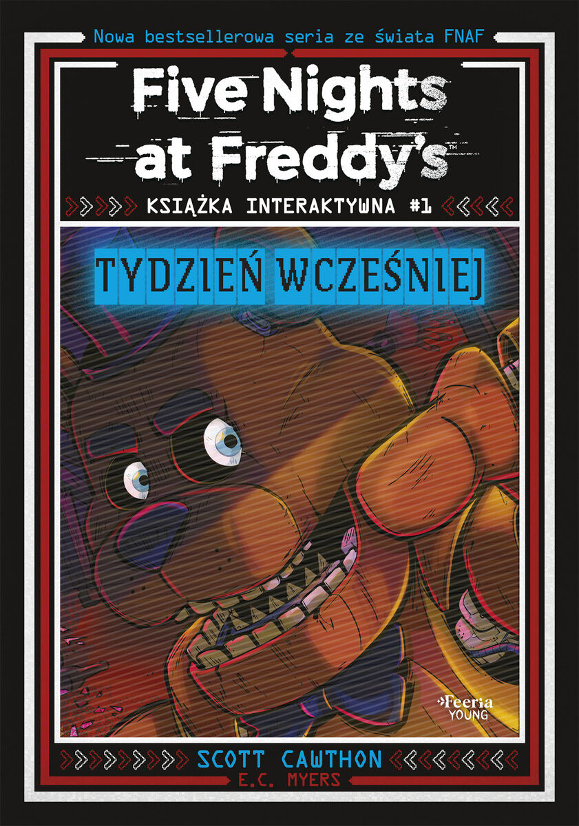 Five Nights at Freddy`s. Książka interaktywna #1. Tydzień wcześniej