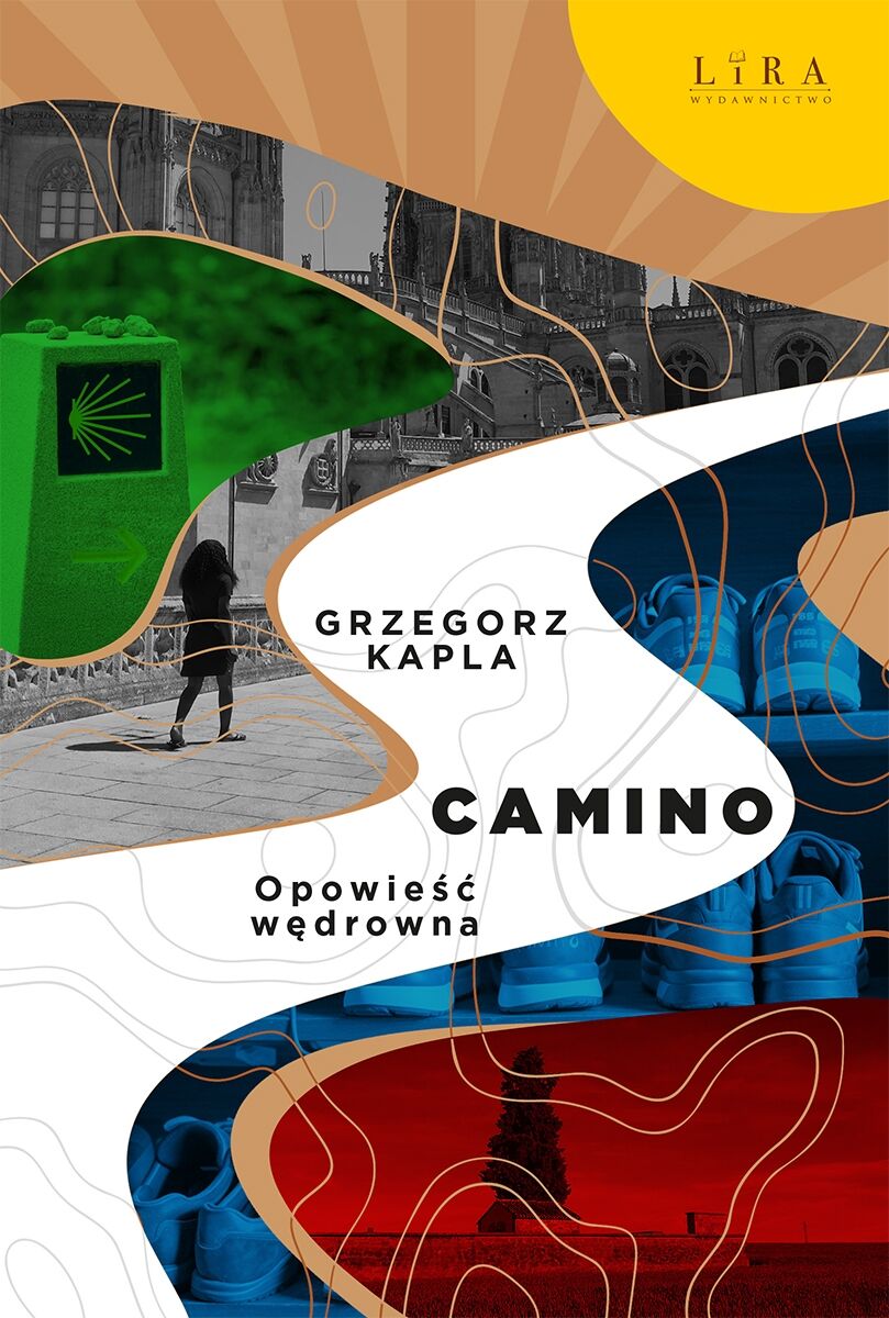 Camino. Opowieść wędrowna