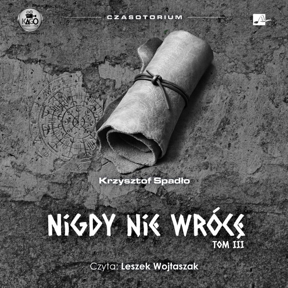 Nigdy nie wrócę. Cykl Czasotorium. Tom 3 (książka audio)