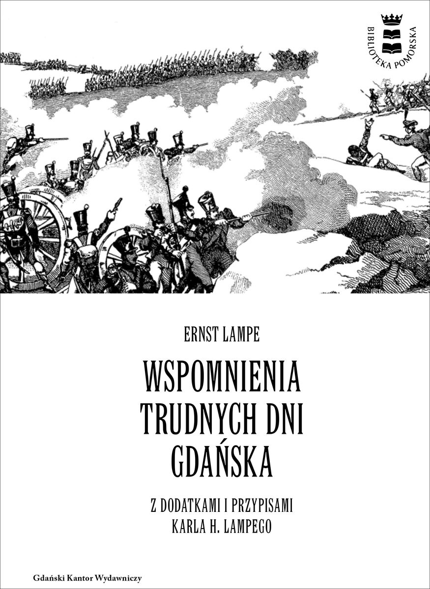 Wspomnienia trudnych dni Gdańska