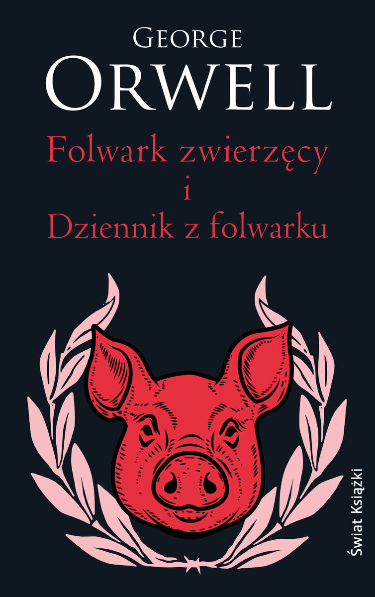 Folwark zwierzęcy. Dziennik z Folwarku (wydanie pocketowe)