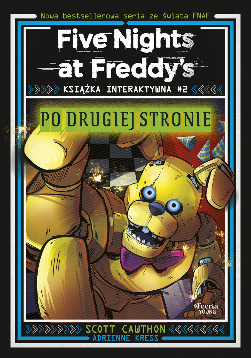 Five Nights at Freddy`s. Książka interaktywna #2. Po drugiej stronie