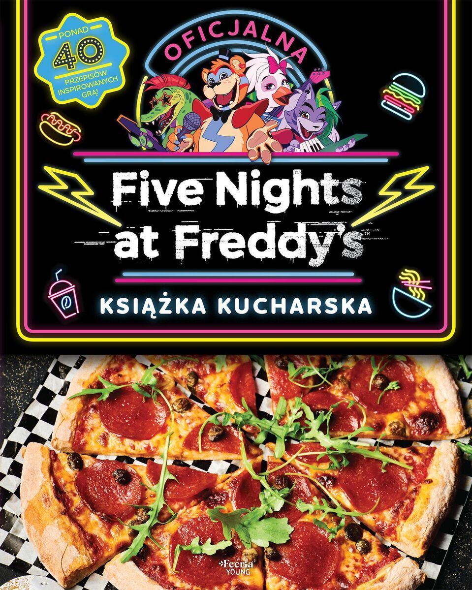 Five Nights at Freddy`s. Oficjalna książka kucharska