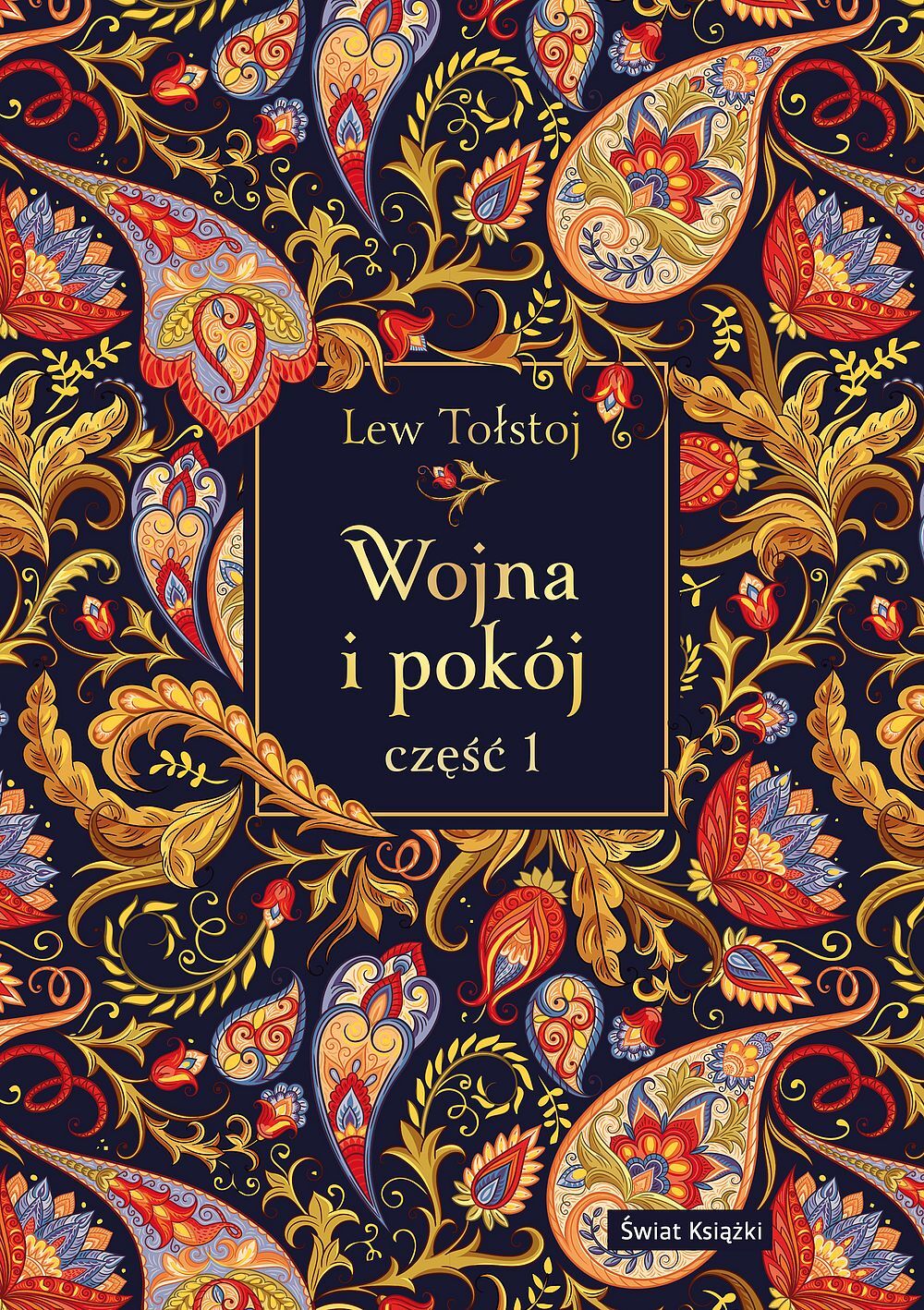 Wojna i pokój. Część 1 (edycja elegancka)