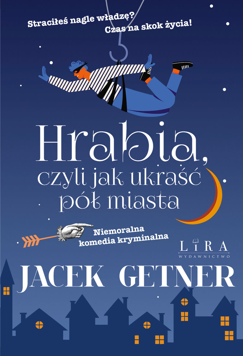 Hrabia, czyli jak ukraść pół miasta