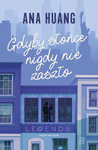 Gdyby słońce nigdy nie zaszło. Seria If love. Tom 2