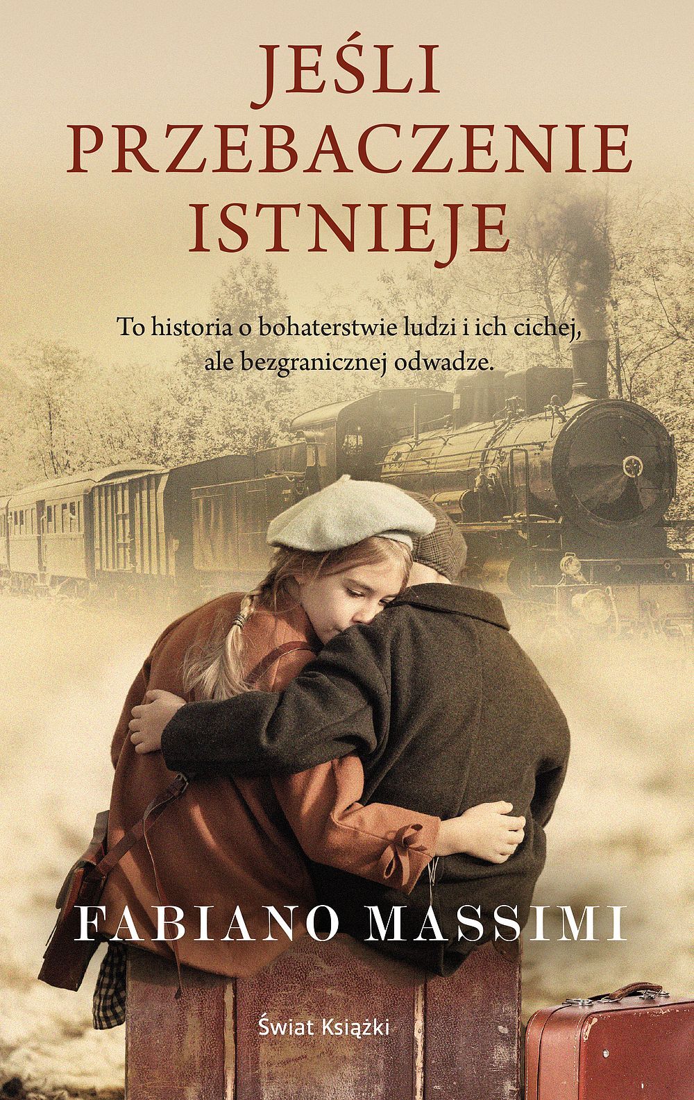 Jeśli przebaczenie istnieje