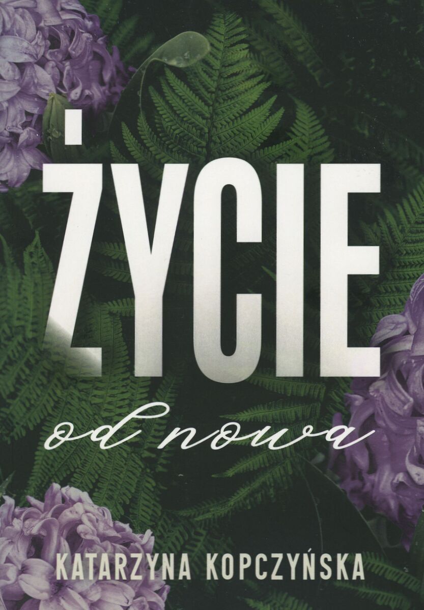 Życie od nowa