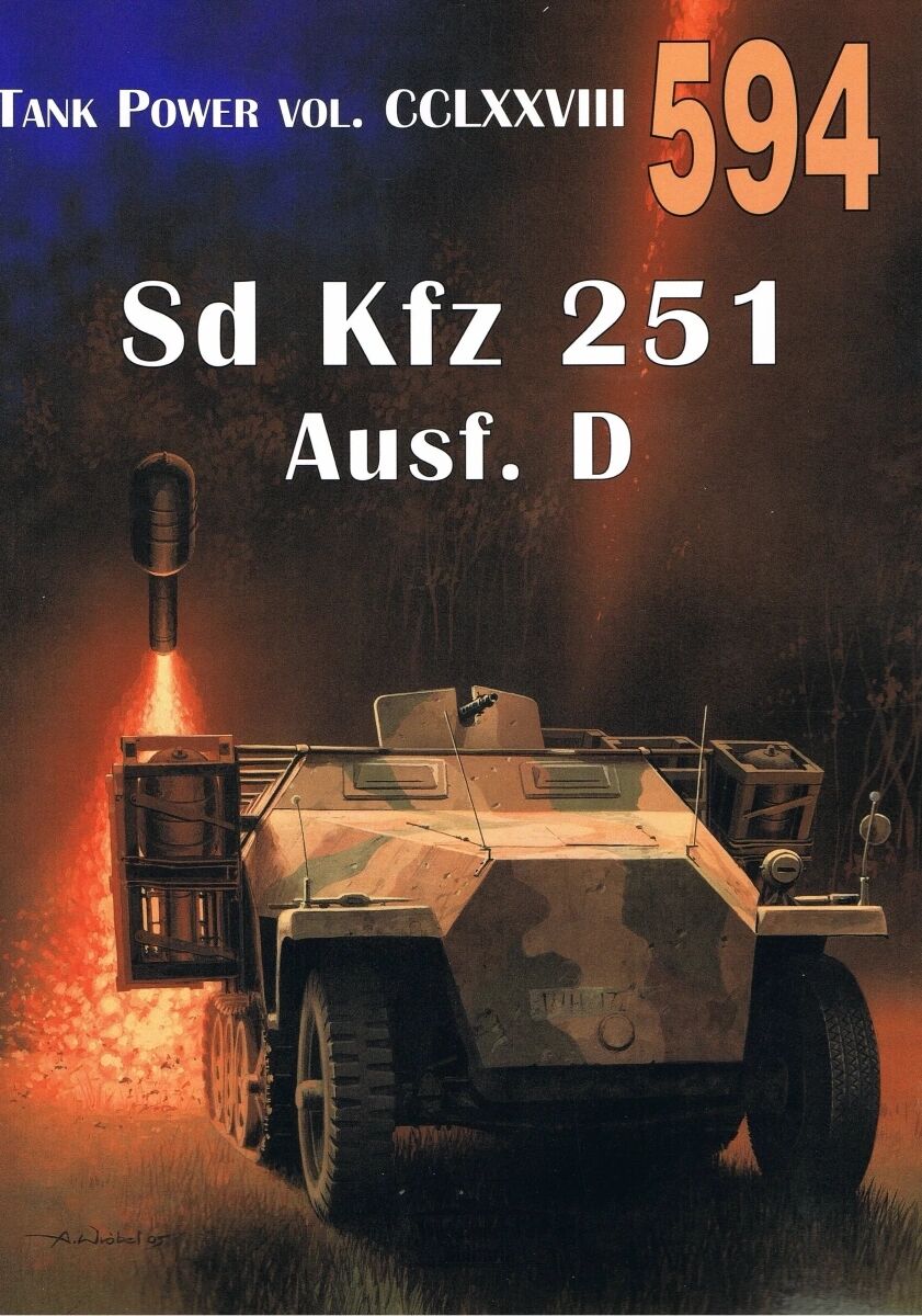 Sd Kfz 251 Ausf. D. Tank Power vol. CCLXXVIII 594
