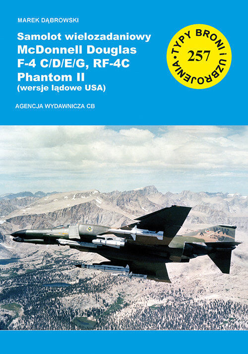 Samolot wielozadaniowy McDonnell Douglas F-4 C/D/E/G, RF-4C Phantom II (wersje lądowe USA)