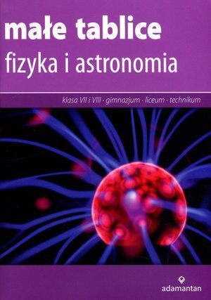 Małe tablice. Fizyka i astronomia
