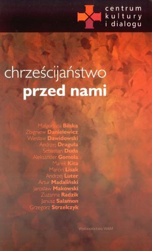 Chrześcijaństwo przed nami